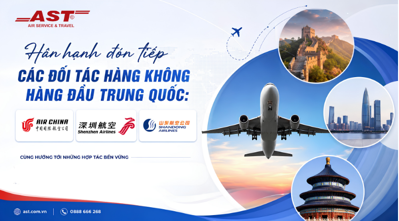 TĂNG CƯỜNG KẾT NỐI CÙNG CÁC ĐỐI TÁC HÀNG KHÔNG HÀNG ĐẦU TRUNG QUỐC